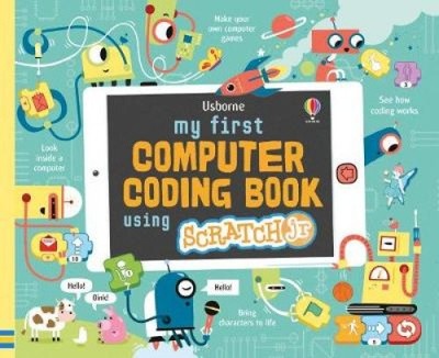 My First Computer Coding Book with ScratchJr by Rosie Dickins [Spiral Bound]