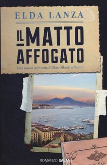 Il matto affogato von Lanza, Elda | Buch | Zustand sehr gut