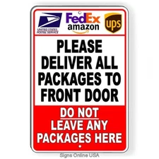 Deliver Packages To Front Door Do Not Leave Here Metal Sign Or Decal 6 SIZES USA