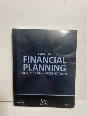 Cases in Financial Planning Analysis and Presentat 3rd addition