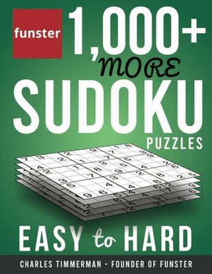 Funster 1,000+ More Sudoku Puzzles Easy to Hard: puzzles for adults