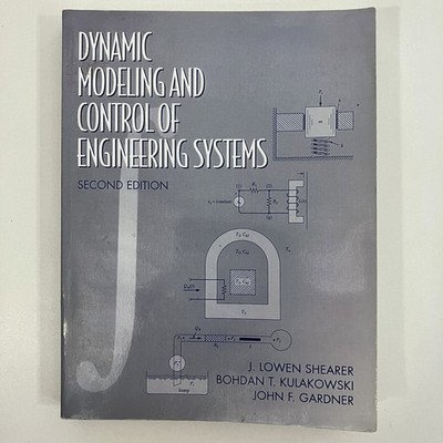 Dynamic Modeling and Control of Engineering Systems Second Edition 1997 TPB GOOD