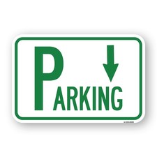 Parking with Arrow Pointing Down Heavy Gauge Aluminum Parking Sign