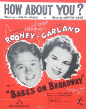 How About You Sheet Music Babes On Broadway Judy Garland Mickey Rooney British