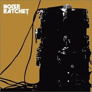 CD Noise Ratchet Noise Ratchet EP The Militia Group