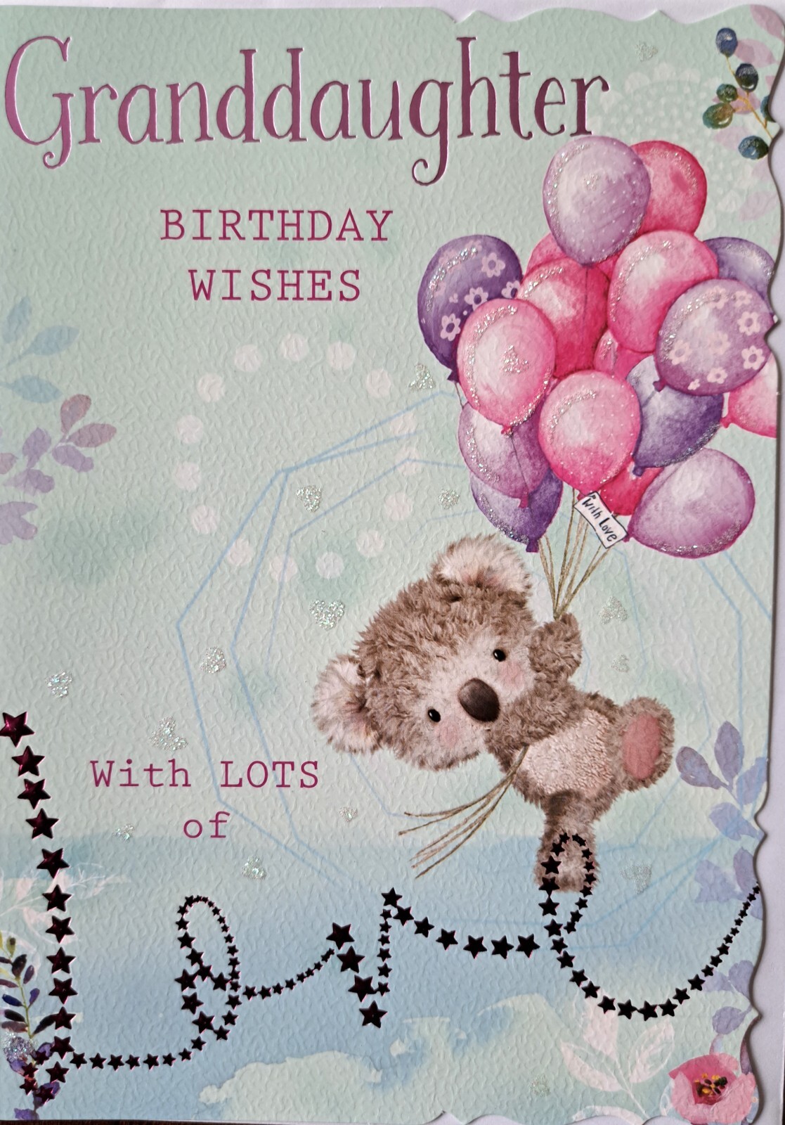 Granddaughter Birthday Wishes With Lots Of Love Card