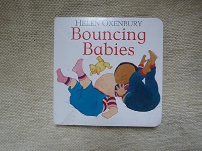 Bouncing Babies by Helen Oxenbury 1406388262 FREE Shipping