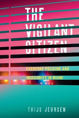 The Vigilant Citizen - 9781479816545