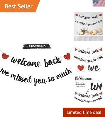 Glitter Black Welcome Back We Missed You So Much Banner,NO DIY,for Welcome Ho...