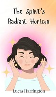 Lucas Harrington | The Spirit's Radiant Horizon | Buch | Englisch (2025)