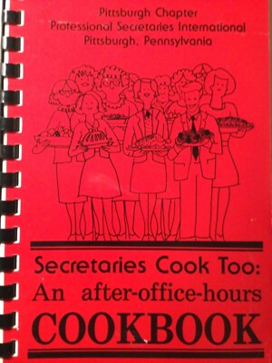 Pittsburgh Chapter Professional Secretaries International.Cookbook. Pittsburgh, 