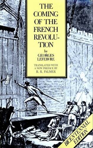 The Coming of the French Revolution, Bicentennial Edition - ACCEPTABLE