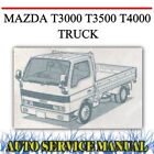 <!--F#f_0-->MAZDA T3000 T3500 T4000 TRUCK FACTORY WORKSHOP SERVICE REPAIR MANUAL~DVD<!--F/-->