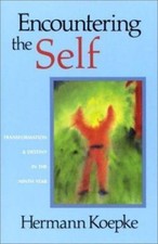 Encountering the Self: Transformation & Destiny in the Ninth Year, Jesse Darrell