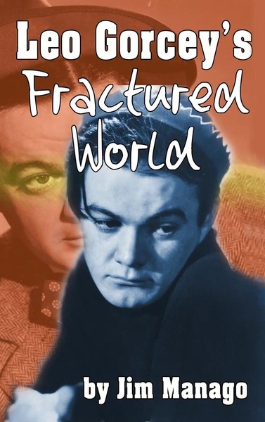 Jim Manago | Leo Gorcey's Fractured World (Hardback) | Buch | Englisch (2017)-image