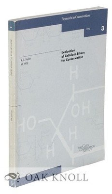 R L Feller, M Wilt / EVALUATION OF CELLULOSE ETHERS FOR CONSERVATION 1990