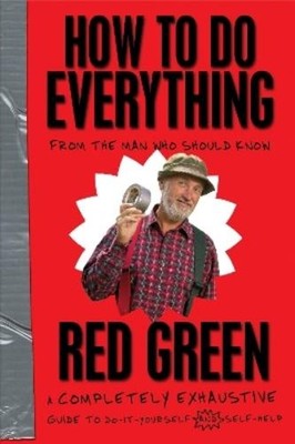 Red Green How To Do Everything (Taschenbuch)