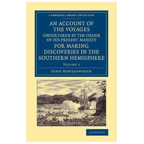An Account of the Voyages Undertaken by the Order of His Present Majesty for Ma…