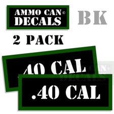 Ammo Can Labels 40 CAL Ammunition Case Caliber stickers decals 2 pack 3"x1.15"