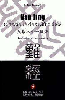 Nan Jing, classique des difficultés : Traduction et... | Buch | Zustand sehr gut