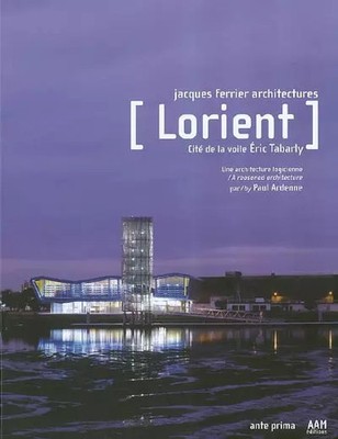 LORIENT, Paul Ardenne, Franck Tallon, Luc Boegly, Jean-Marie Monthiers et Nick H