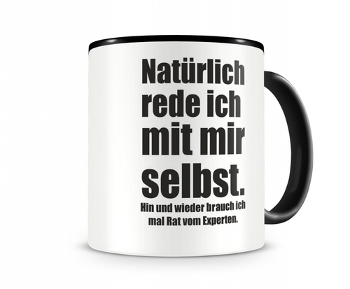 Ich Bin Im Einklang Mit Mir Selbst Tasse Samunshi Natürlich rede ich mit mir selbst Tasse 2 Farben H:95mm / D
