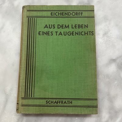 Aus Dem Leben Eines Taugenichts Joseph Von Eichendorff Vintage Book Hardcover