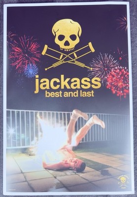 JACKASS : BEST AND LAST- 12 X 18 AMC Limited Edition PROMO Poster