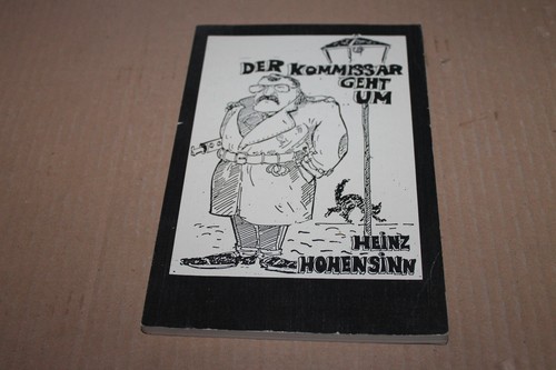Heinz Hohensinn: Der Kommissar geht um - Kriminalgeschichten - Buch