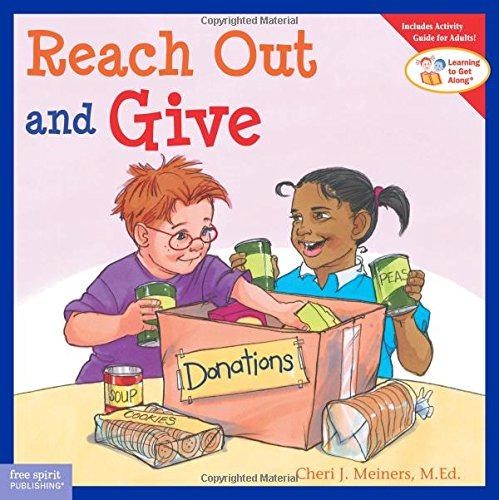 Reach Out and Give (Learn to Get Along) (Learn to Get Along S.)