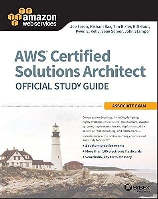AWS Certified Solutions Architect Official Study Guide: Associate Exam, Baron, J