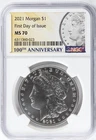 2021 Morgan $1 First Day of Issue MS 70