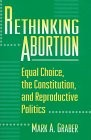 #ad RETHINKING ABORTION By Mark Graber Hardcover $25.49