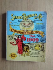 Vintage Sears Roebuck and Co 1909 Fall Consumer Guide Catalog 1979 Reprint 118