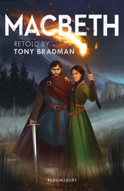 Macbeth: A Bloomsbury Reader by Tony Bradman (Paperback Book)