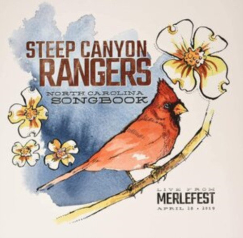 North Carolina Songbook by STEEP CANYON RANGERS
