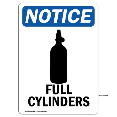 Full Cylinders With Symbol OSHA Notice Sign Metal Plastic Decal