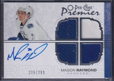 MASON RAYMOND - 2007 O-Pee-Chee Premier Auto Patch #135, /299