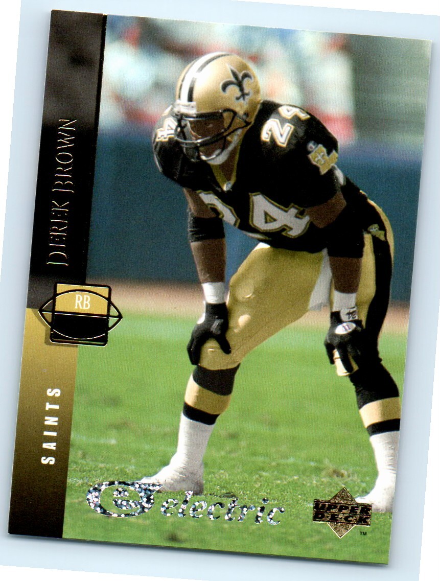 1994 Upper Deck Electric Silver Derek Brown New Orleans Saints #289