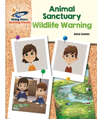 Reading Planet - Animal Sanctuary: Wildlife Warning - W - Paperback / softback N