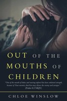 Chloe Winslow | Out Of The Mouths Of Children | Taschenbuch | Englisch (2019)