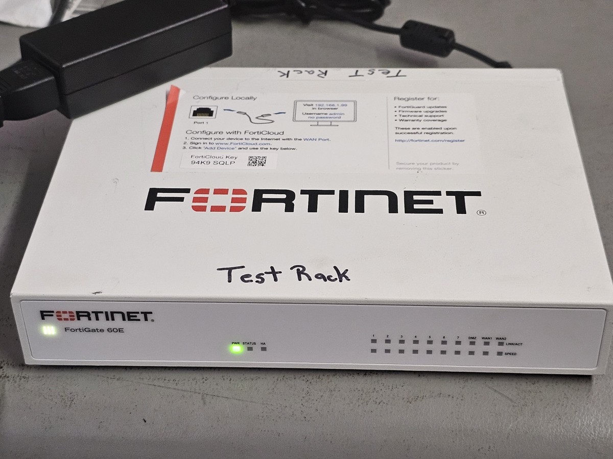 Fortinet Fortigate-60E Network Security Firewall Initialized FG