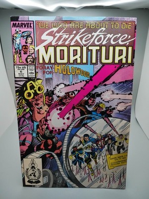 Marvel Comics Strikeforce: Morituri #6 (1987) Foray for Holowood First Print