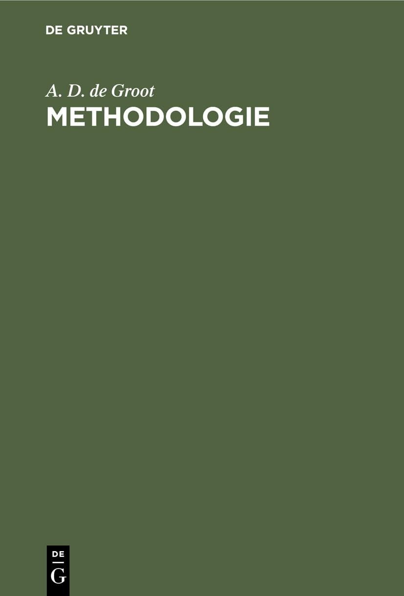 A D de Groot Methodologie (Hardback)