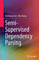 Min Zhang (U. A.) | Semi-Supervised Dependency Parsing | Taschenbuch | Englisch