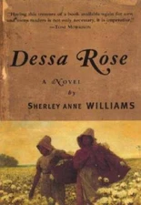 Dessa Rose: A Novel - Paperback By Williams, Sherley A. - GOOD