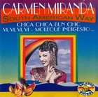 Carmen Miranda CD South American Way EEC Import - Saludos Amigos 62063