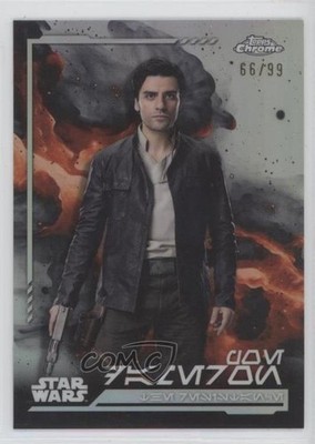 2024 Topps Chrome Star Wars Aurebesh Variations 66/99 Poe Dameron #AV-114 9e1