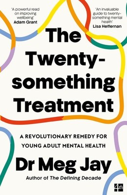 The Twentysomething Treatment | Meg Jay | englisch