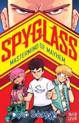 David Solomons SPYGLASS: Mastermind of Mayhem (Taschenbuch) SPYGLASS